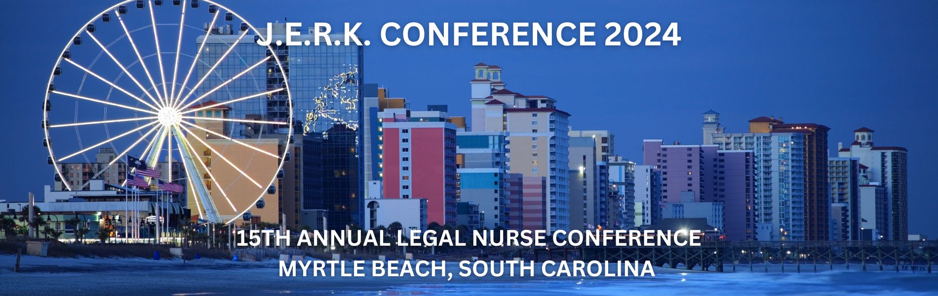 Legal Nurse Conference